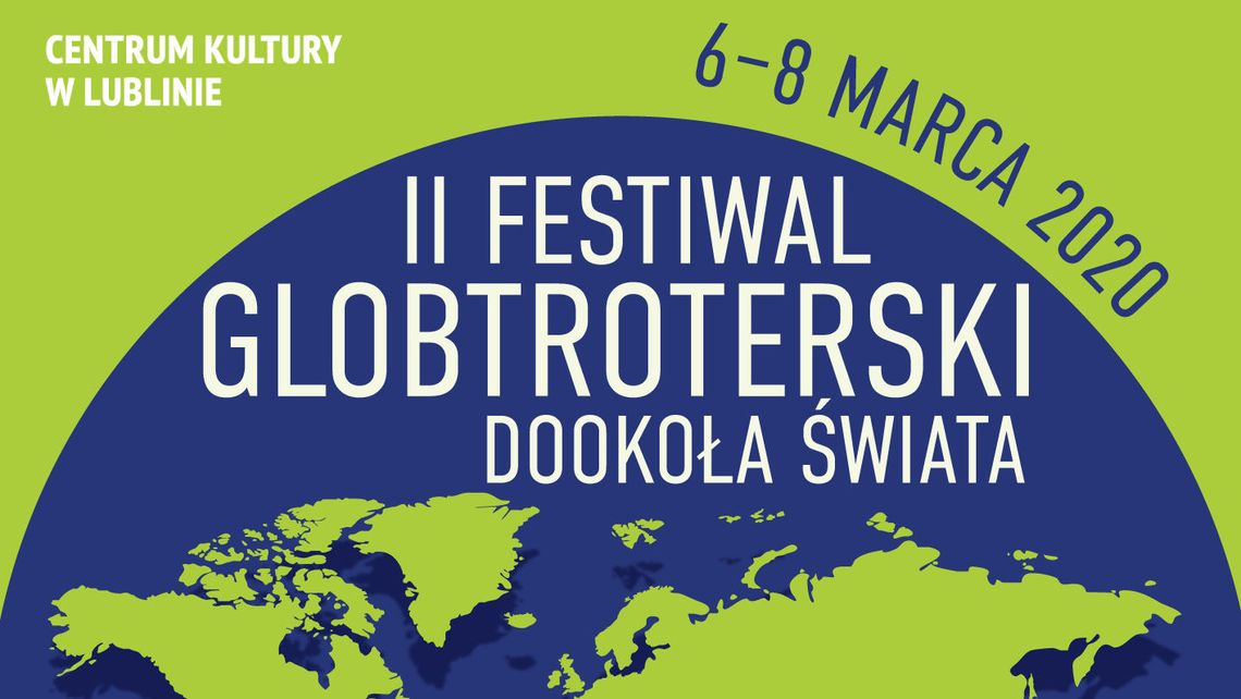 Spotkania, warsztaty i kino - II Festiwal Globtroterski "Dookoła Świata"