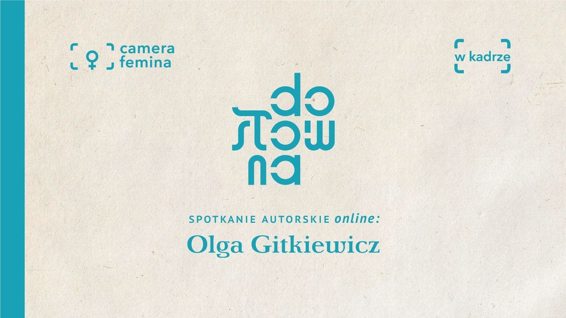 Spotkanie autorskie z Olgą Gitkiewicz online Spotkanie autorskie z Olgą Gitkiewicz online