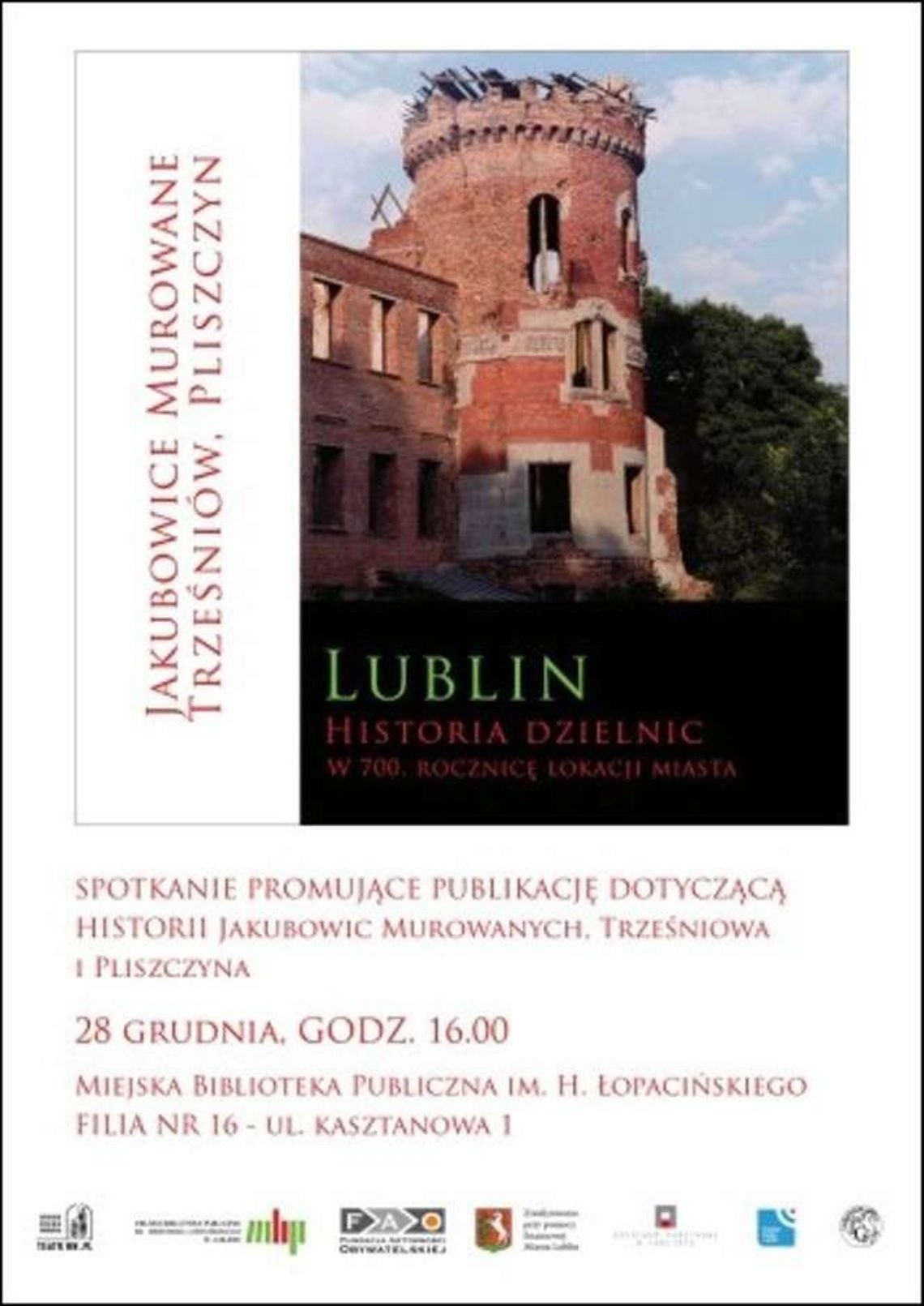 Spotkanie: Lublin. Historia dzielnic w 700. rocznicę lokacji miasta