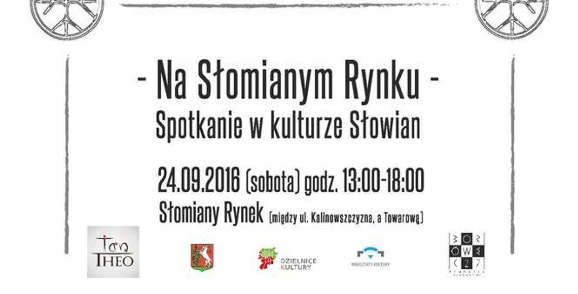 Spotkanie poświęcone kulturze Słowian na Słomianym Rynku