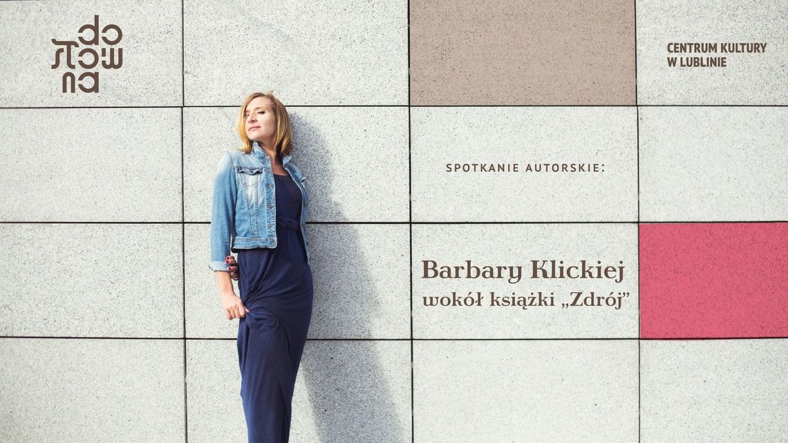 Spotkanie wokół książki Barbary Klickiej w Centrum Kultury