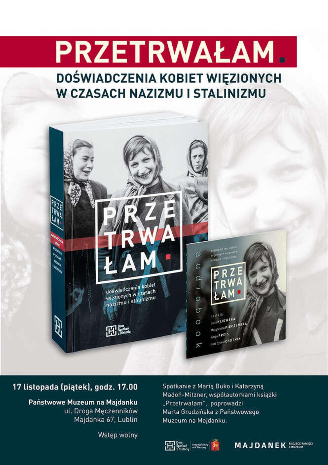 Spotkanie wokół książki "Przetrwałam" w Muzeum na Majdanku