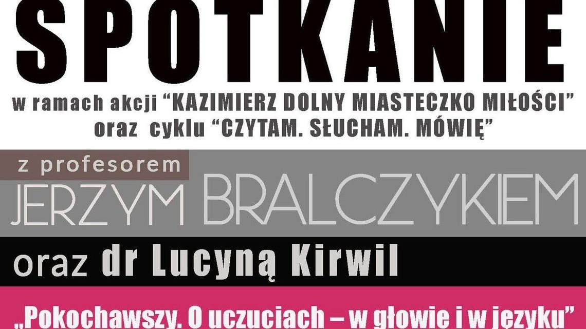 Spotkanie z Jerzym Bralczykiem Spotkanie z Jerzym Bralczykiem
