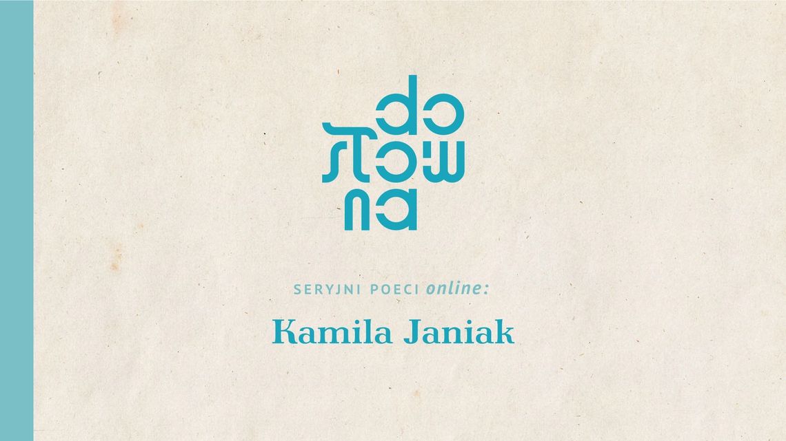 Spotkanie z Kamilą Janiak w Księgarni Dosłownej