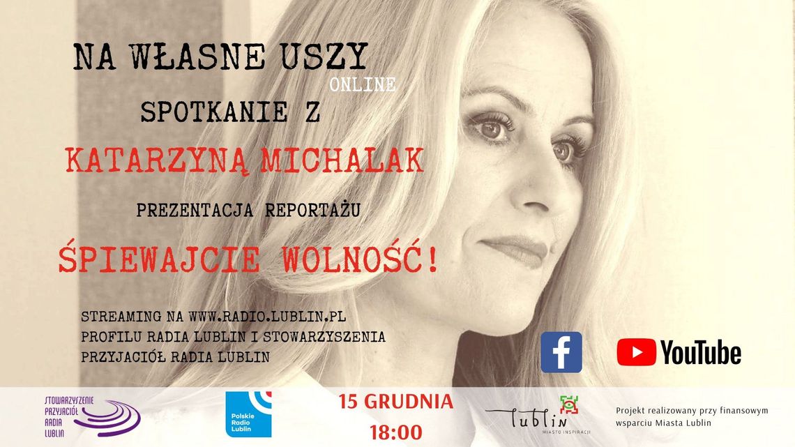 Spotkanie z Katarzyną Michalak w Radiu Lublin Spotkanie z Katarzyną Michalak w Radiu Lublin