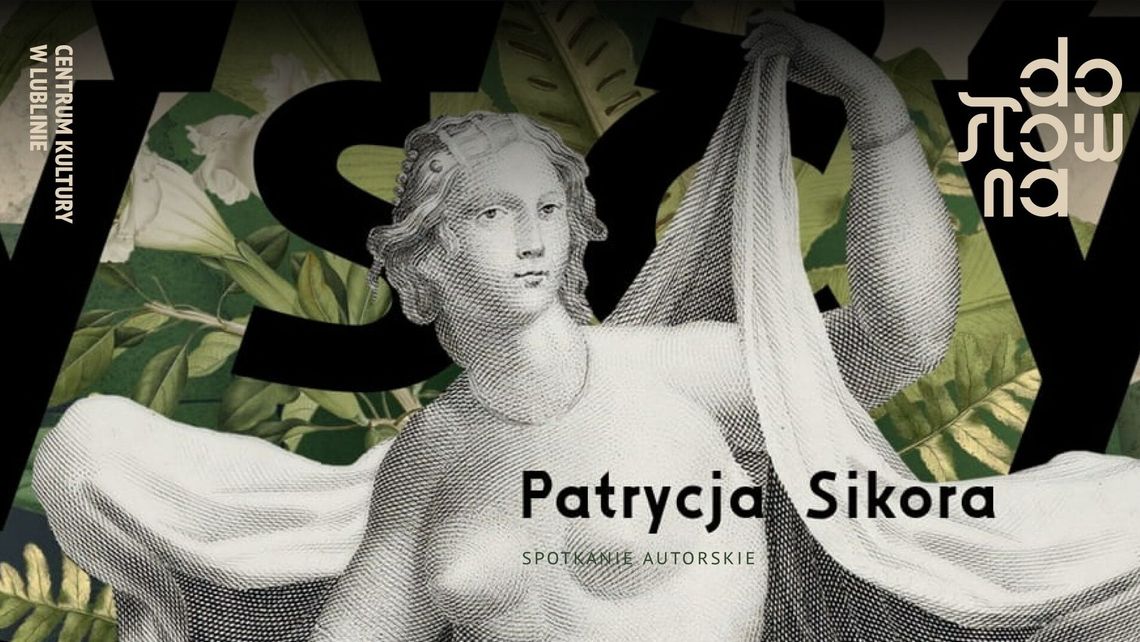 Spotkanie z Patrycją Sikorą w Dosłownej