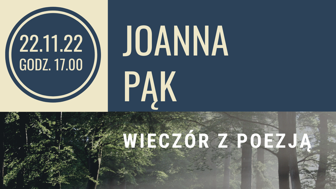 Spotkanie z poezją Joanny Pąk