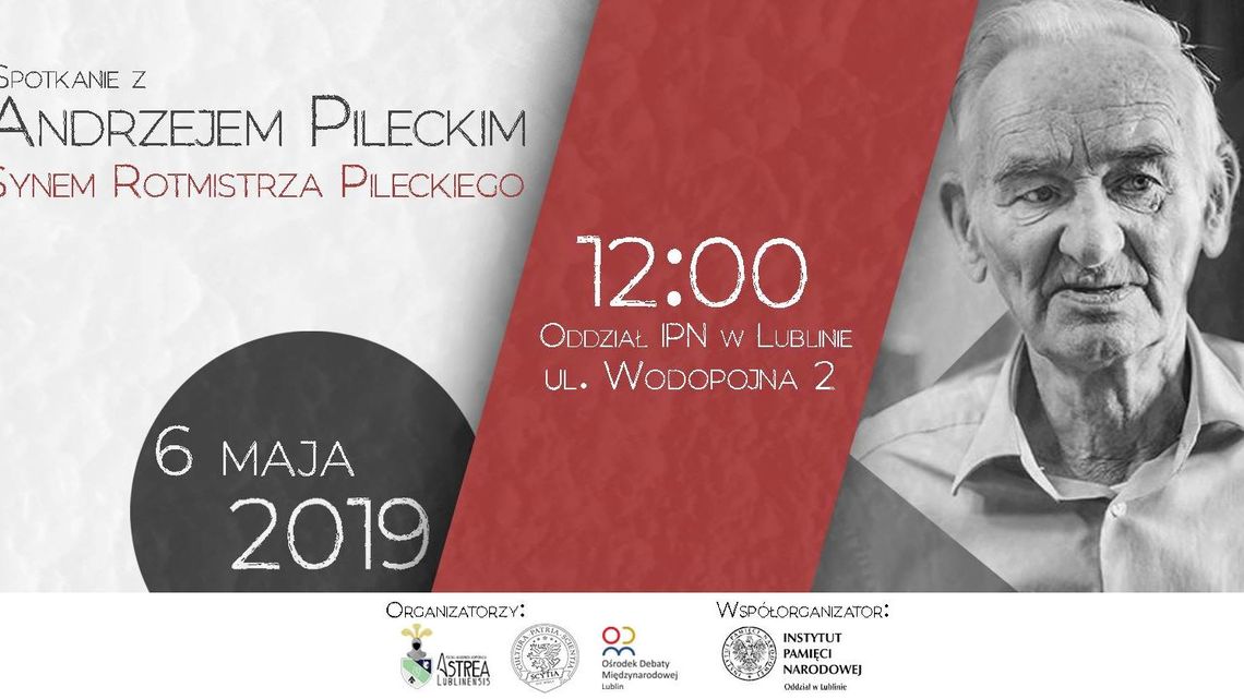 Spotkanie z synem rotmistrza Pileckiego w Lublinie