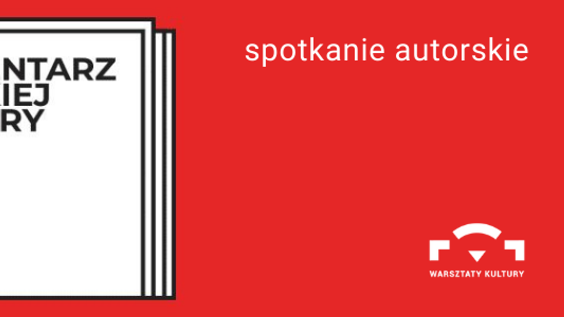Spotkanie z twórcami "Elementarza Polskiej Kultury"
