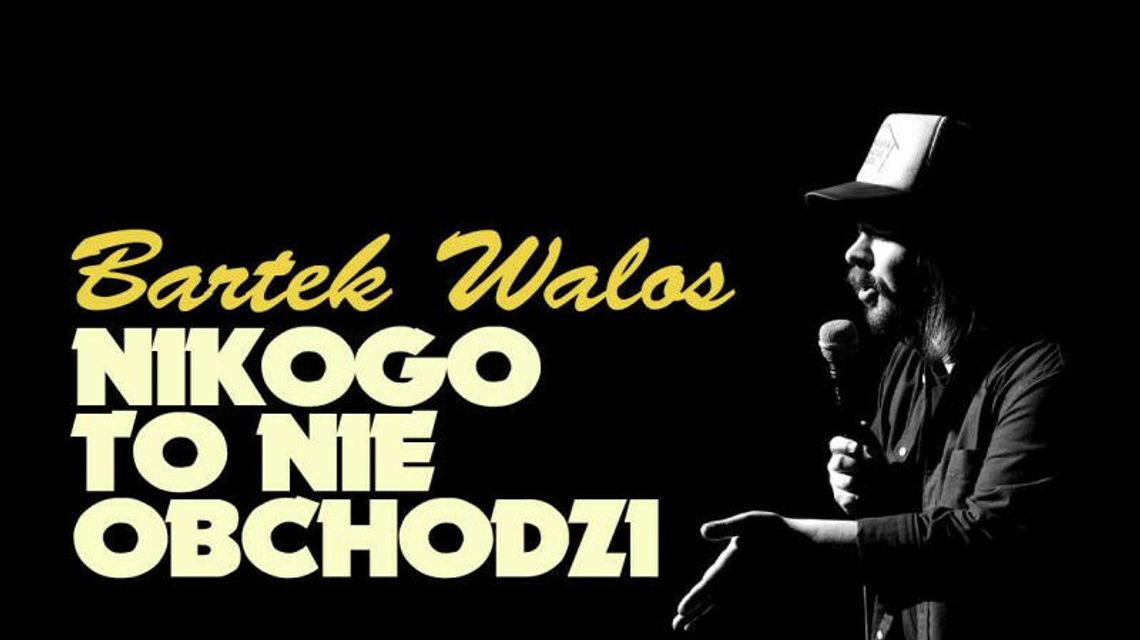 Stand-Up Bartka Walosa w Kultowej Klubokawiarni Stand-Up Bartka Walosa w Kultowej Klubokawiarni