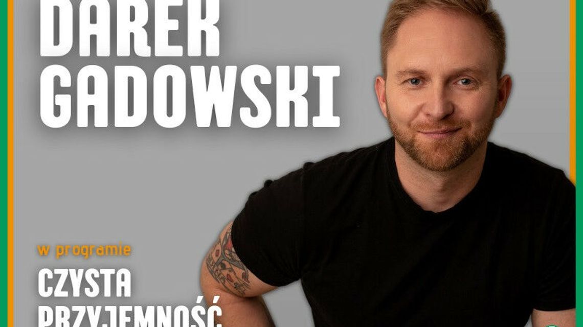 Stand-up Darka Gadowskiego w Niekasynie Stand-up Darka Gadowskiego w Niekasynie