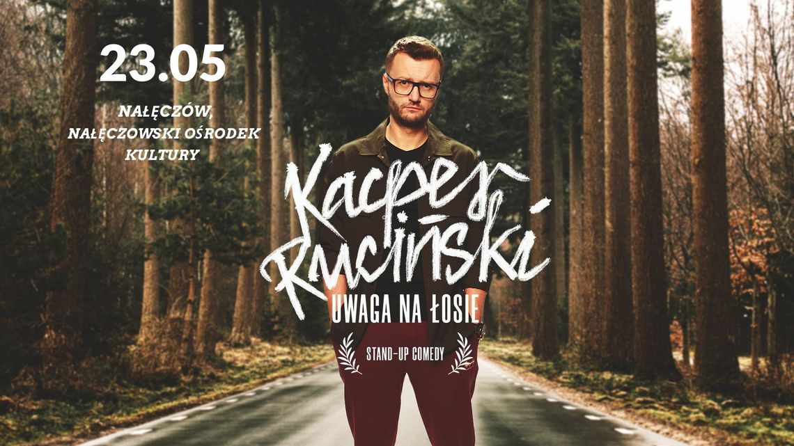 Stand-up Kacpra Rucińskiego w Nałęczowie