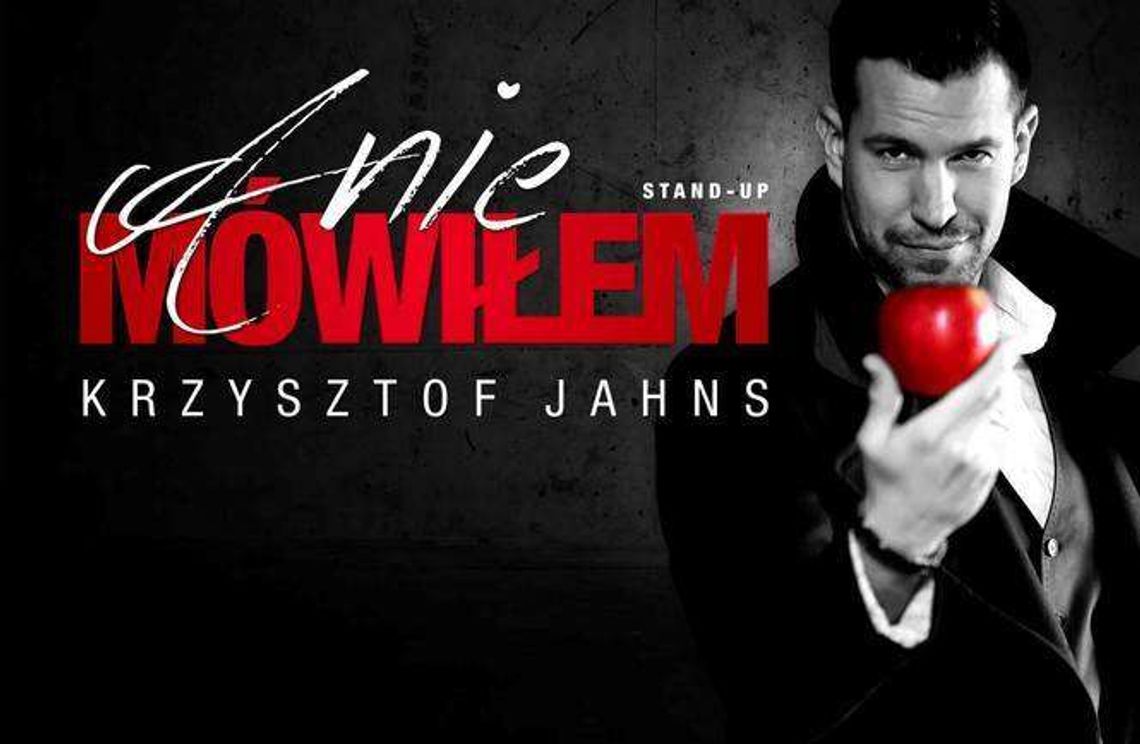 Stand-up Krzysztofa Jahnsa w Domu Kultury