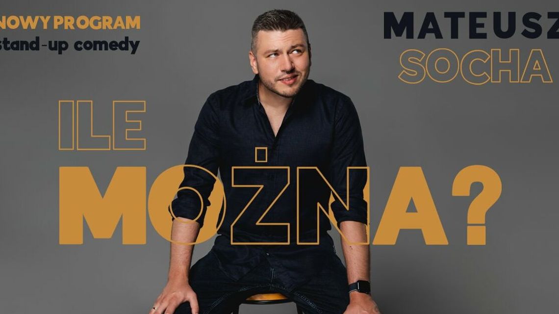 Stand-up Mateusza Sochy w Centrum Spotkania Kultur