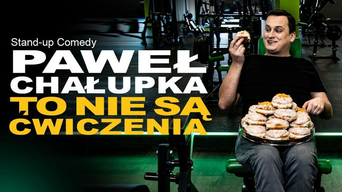 Stand-up Pawła Chałupki w Puławach