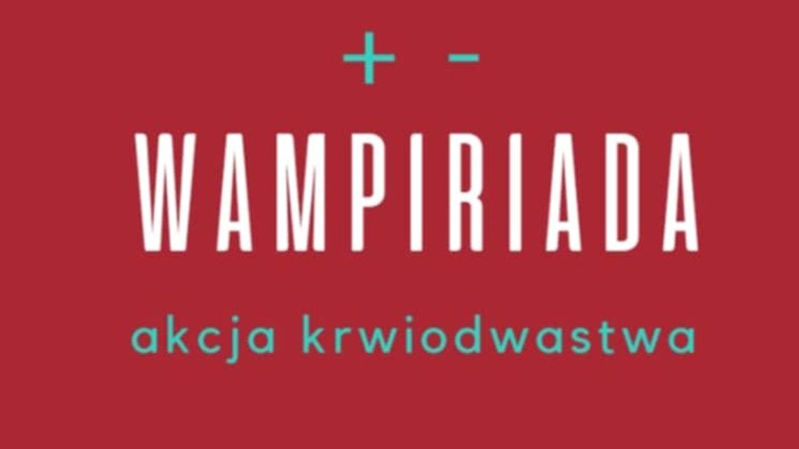 Studenci ratują życie. Od poniedziałku wampiriada na UMCS