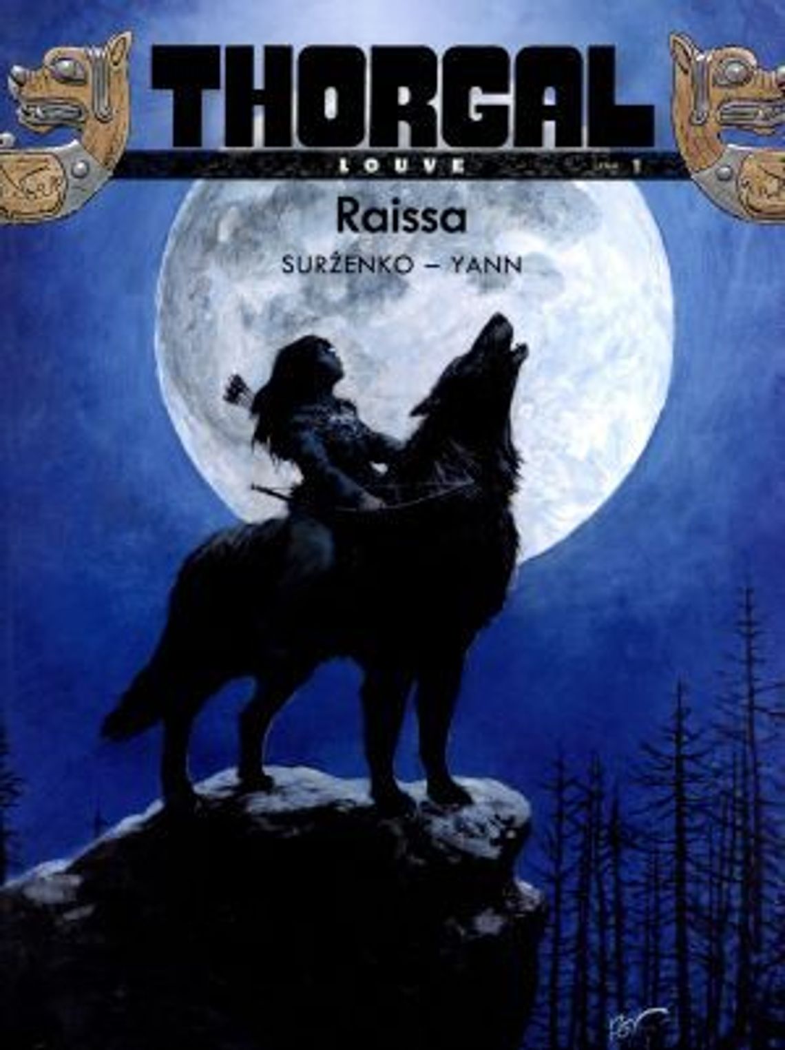 Surżenko, Yann \"Thorgal: Louve: Raissa”