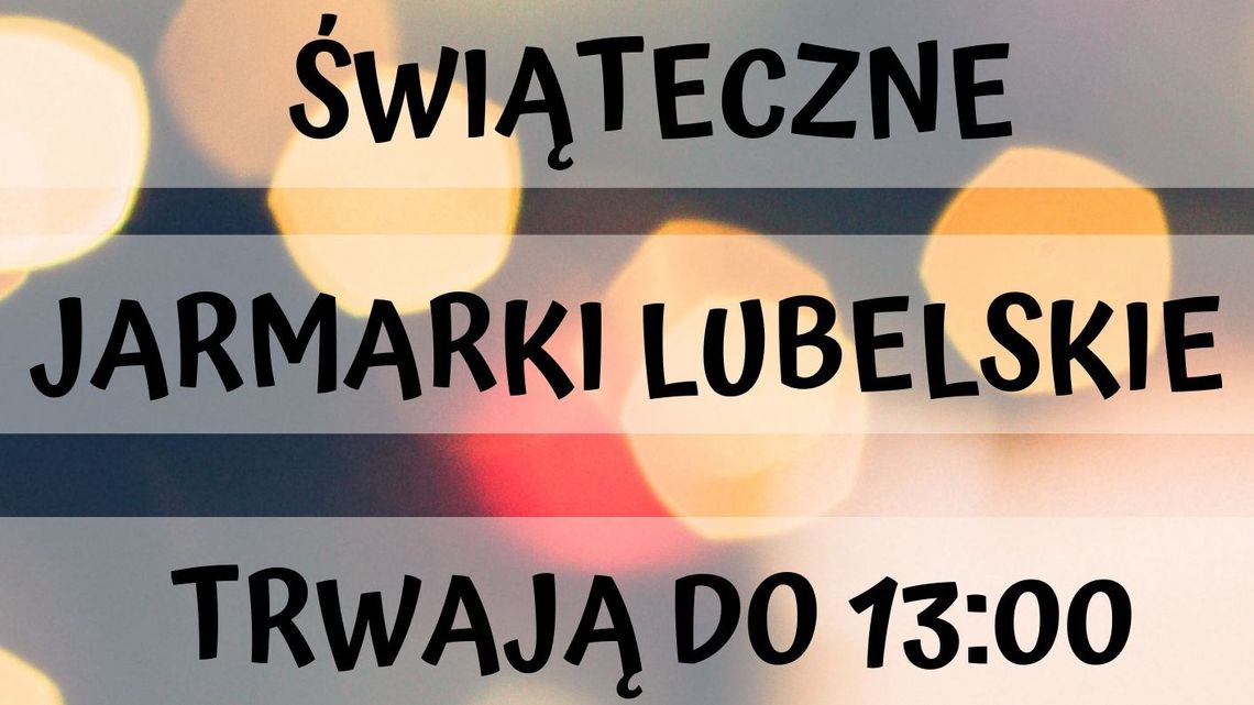 Świąteczne Jarmarki na Lubartowskiej 77. Najbliższy już w sobotę