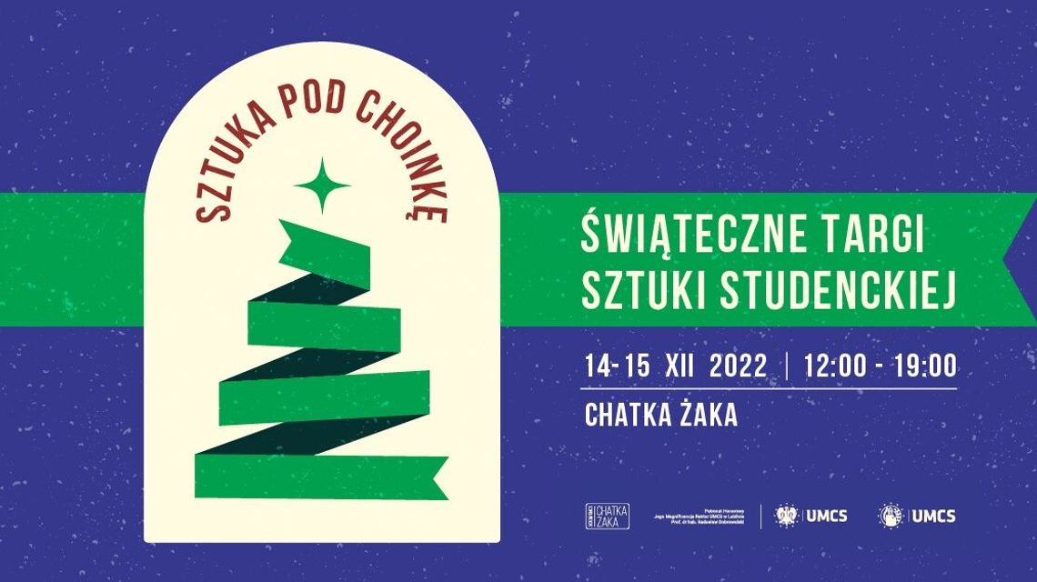 Świąteczne Targi Sztuki Studenckiej w Chatce Żaka