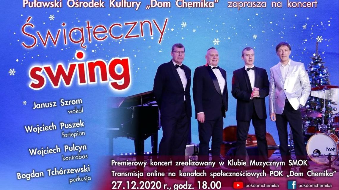 "Świąteczny swing" online z Domem Chemika
