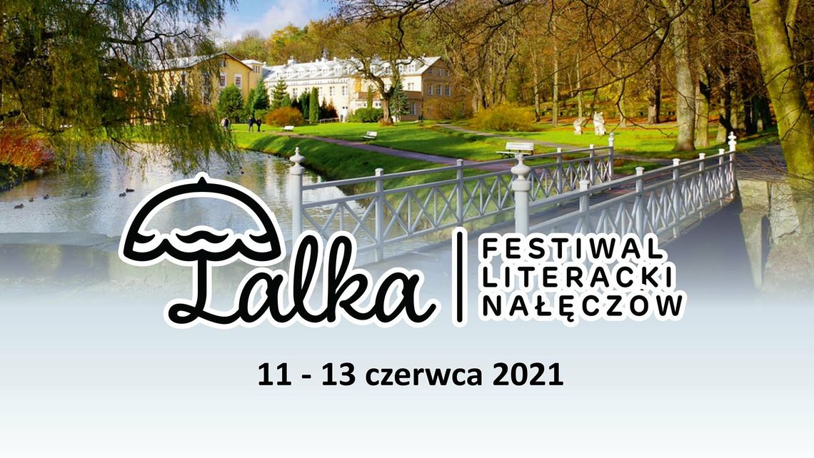 Święto literatury w Nałęczowie. Festiwal "Lalka"