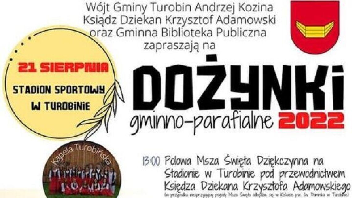 Święto plonów w Turobinie. Będzie wiele atrakcji