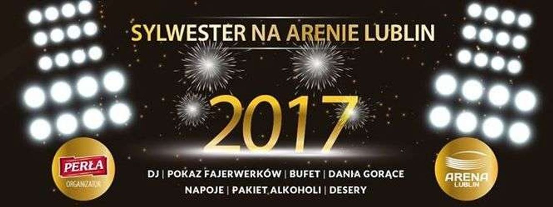 Sylwester na Arenie Lublin 