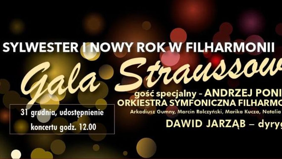 Sylwester online z Filharmonią Lubelską. Wielka Gala Straussowska
