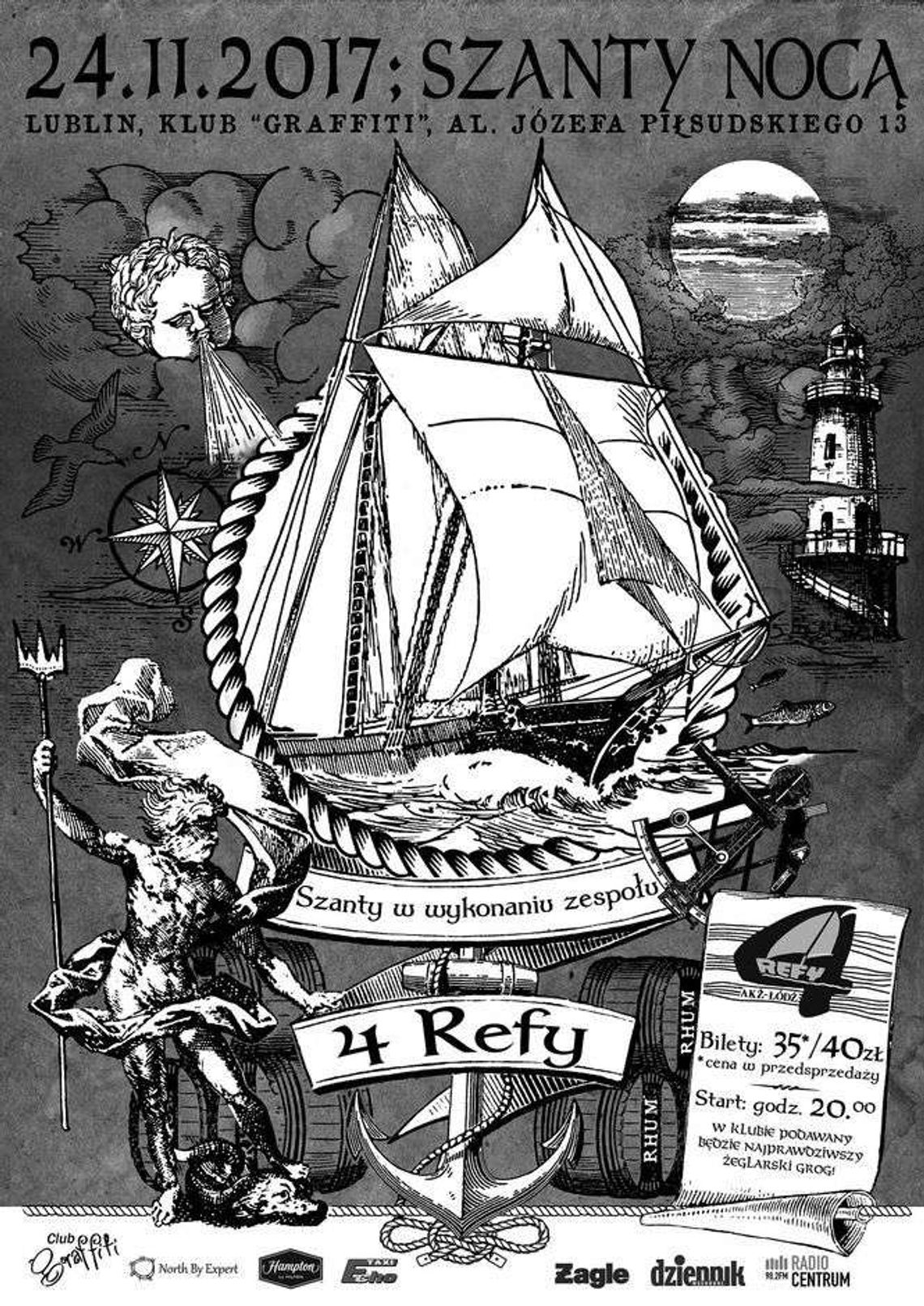 Szanty Nocą - Cztery Refy w Graffiti