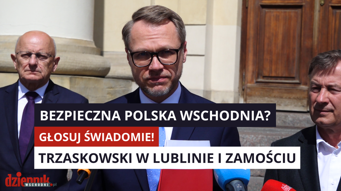 Sztabowcy Trzaskowskiego szykują grunt na wiece w Lublinie i Zamościu 