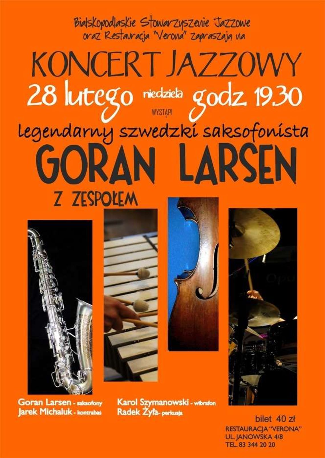 Szwedzki saksofonista w bialskiej Veronie
