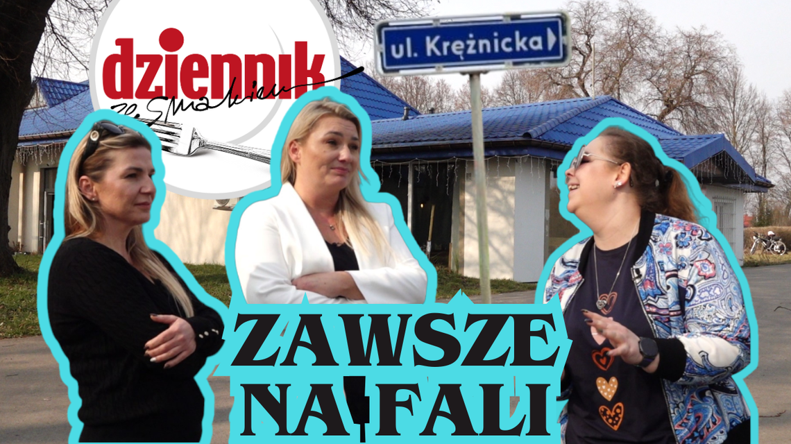 Tam się jest zawsze na fali! Tam się jest zawsze na fali!