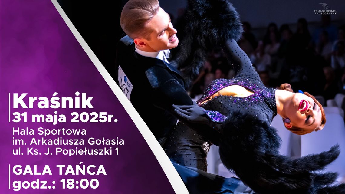 Taneczne emocje w Kraśniku! Ogólnopolski turniej tańca towarzyskiego SUKCES Taneczne emocje w Kraśniku! Ogólnopolski turniej tańca towarzyskiego SUKCES