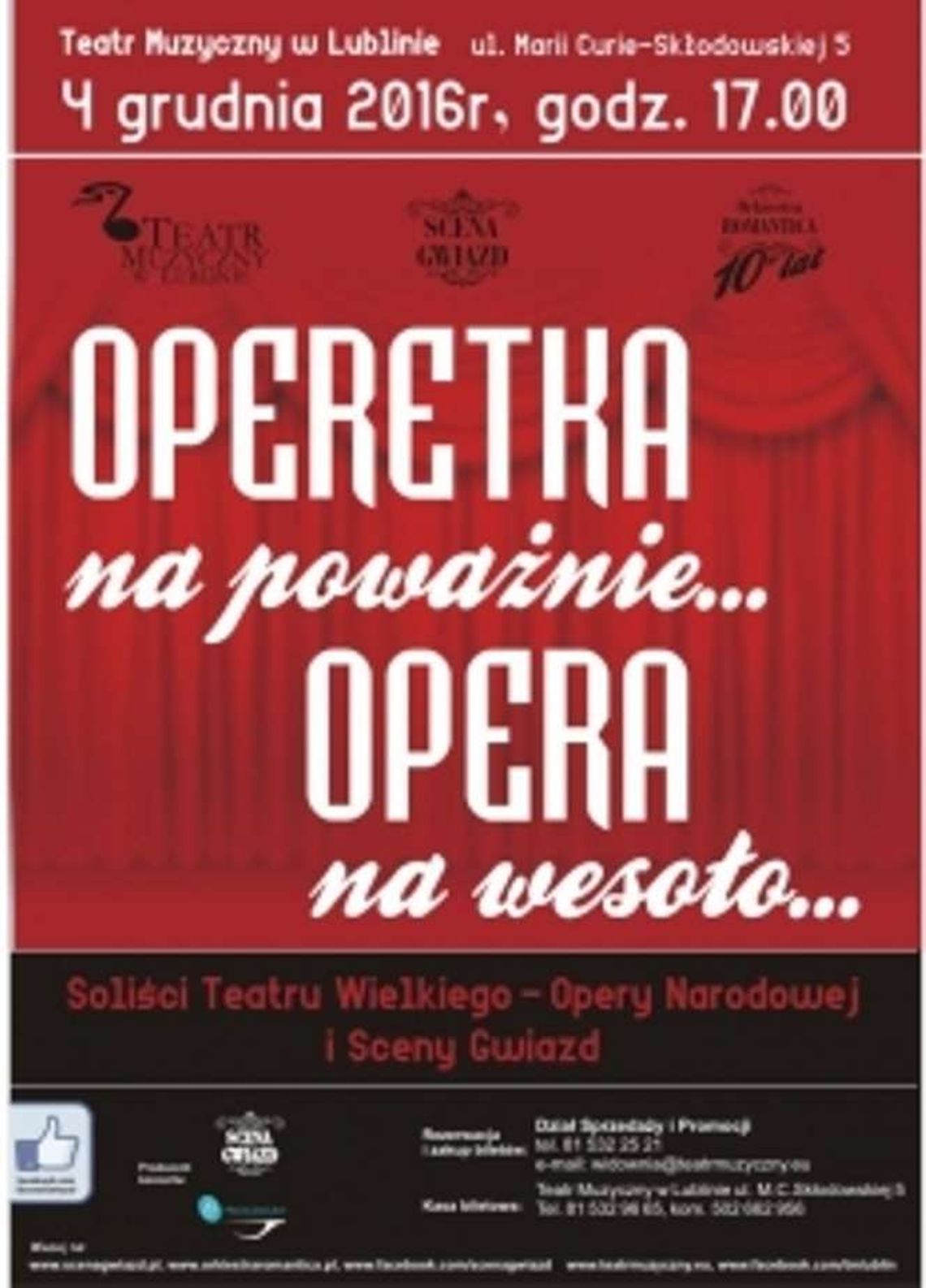 Teatr Muzyczny: "Operetka na poważnie, Opera na wesoło" Teatr Muzyczny: "Operetka na poważnie, Opera na wesoło"