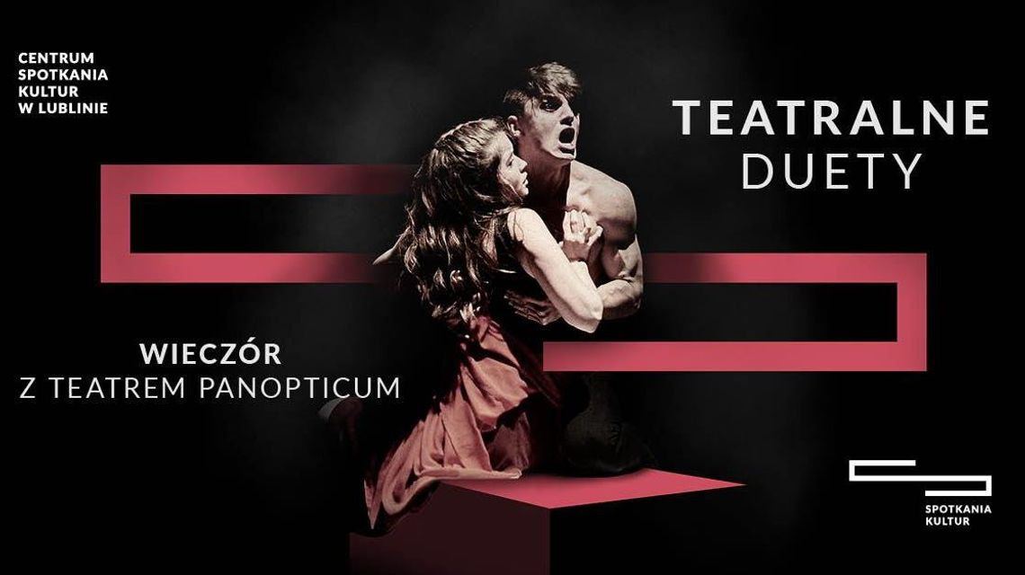 Teatralny wieczór w Centrum Spotkania Kultur