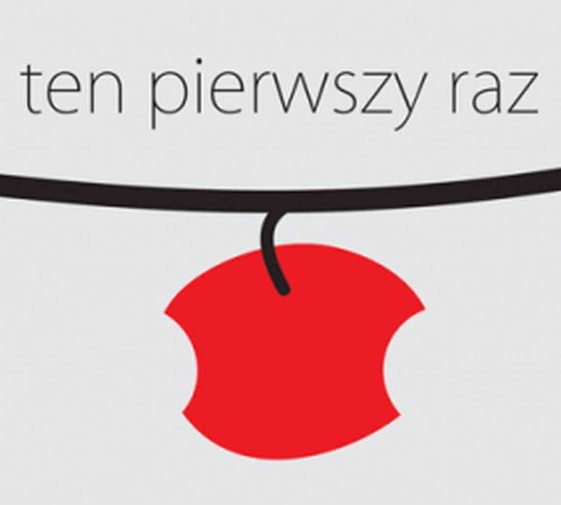 \"Ten pierwszy raz“. Impra u Szewca