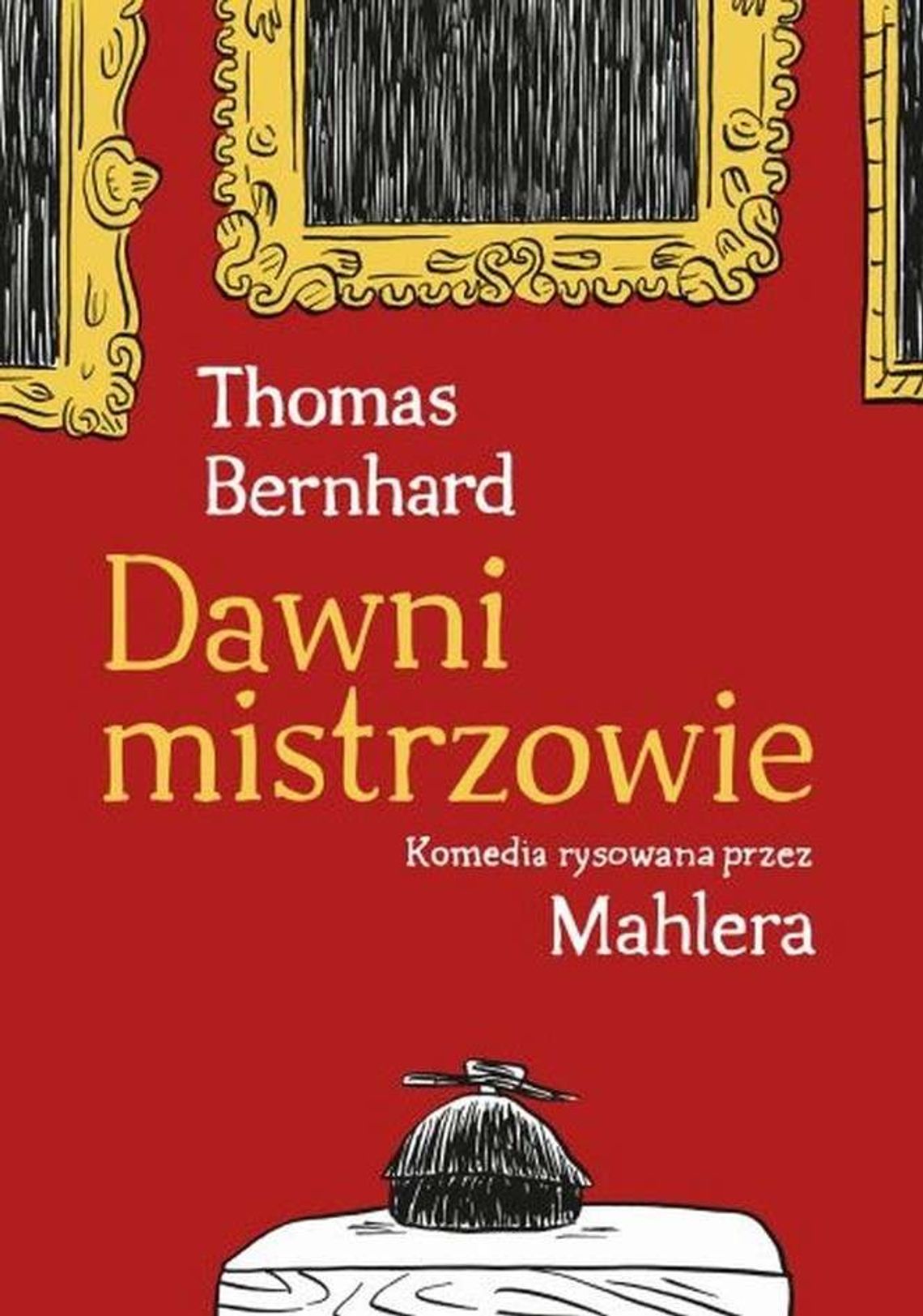 Thomas Bernhard, Nicolas Mahler „Dawni mistrzowie”