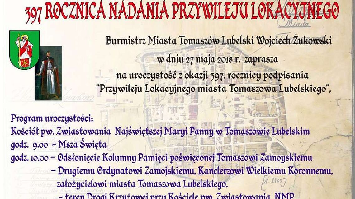 Tomaszów Lubelski: 397. rocznica nadania przywileju lokacyjnego 