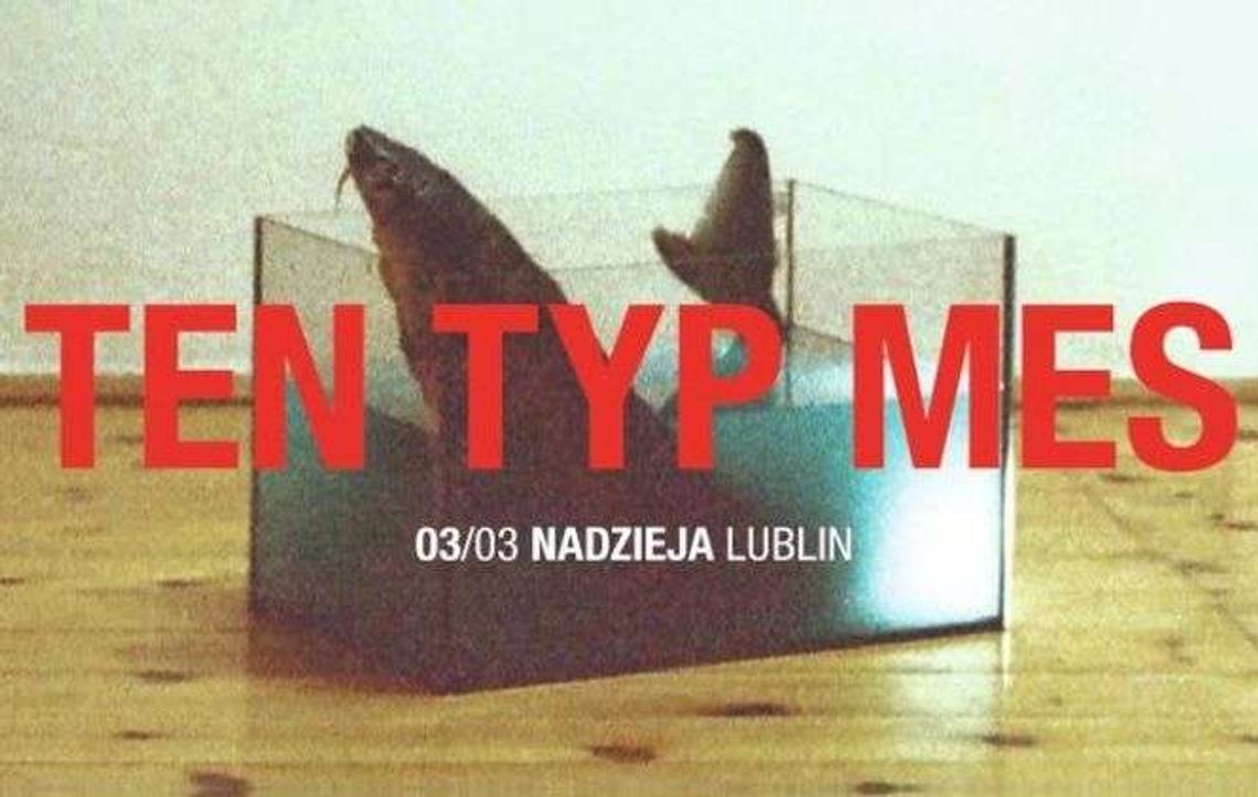 "Tour de AŁA" - Ten Typ Mes w klubie Nadzieja