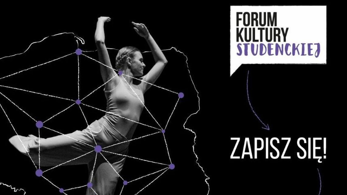 Trwają zapisy na Ogólnopolskie Forum Kultury Studenckiej w Chatce Żaka