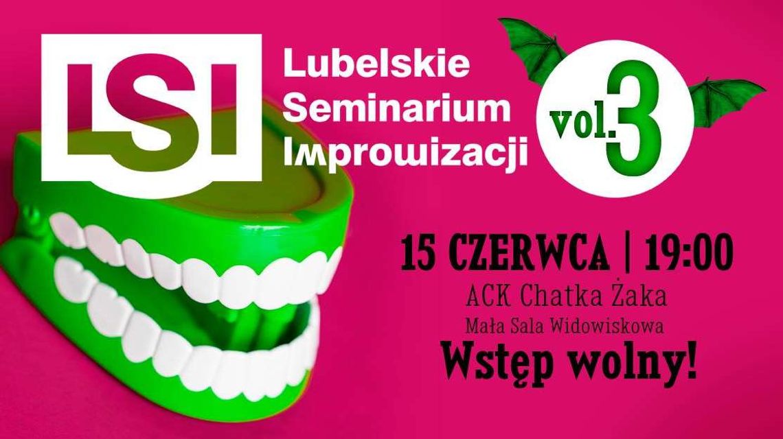 Trzecie Lubelskie Seminarium Improwizacji w Chatce Żaka