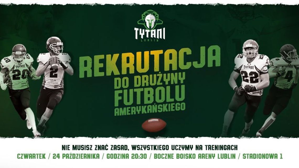 Tytani Lublin zapraszają wszystkich chętnych na treningi