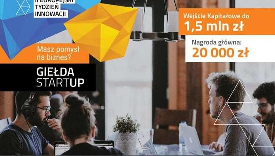 Unikalne wydarzenie łączące naukę i biznes – Europejski Tydzień Innowacji 17-21 września 2018 r. Unikalne wydarzenie łączące naukę i biznes – Europejski Tydzień Innowacji 17-21 września 2018 r.