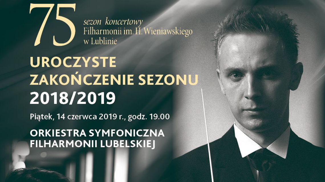 Uroczyste Zakończenie Sezonu w Filharmonii