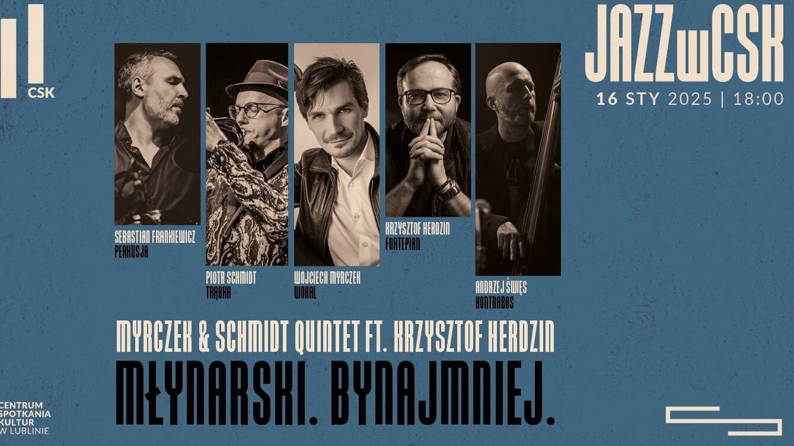 Utwory Wojciecha Młynarskiego w Klubie Muzycznym CSK Utwory Wojciecha Młynarskiego w Klubie Muzycznym CSK