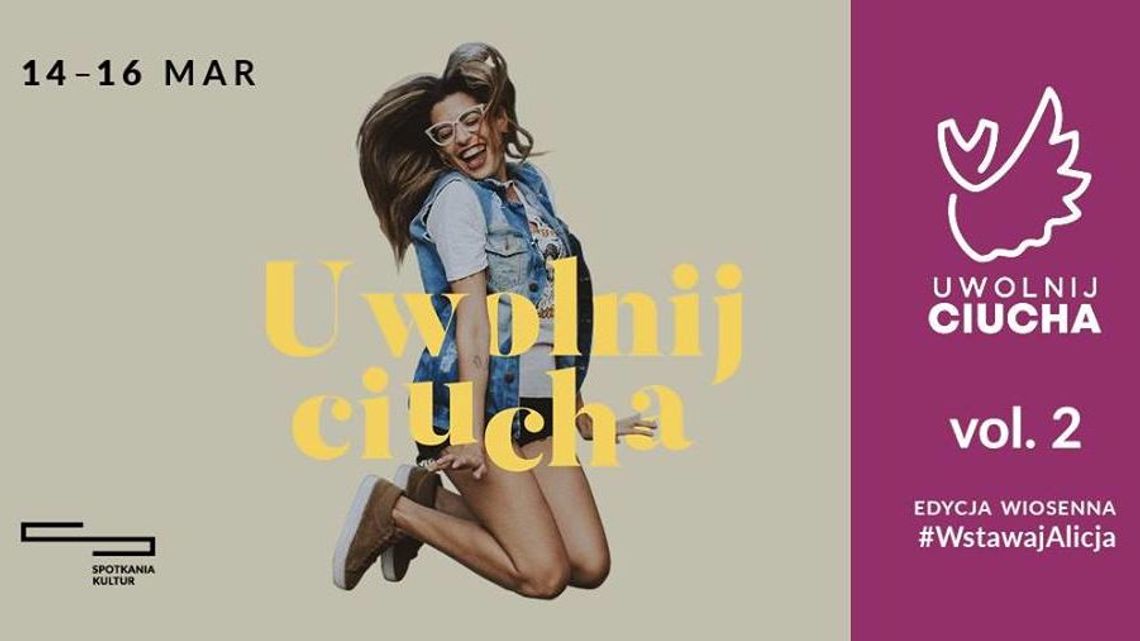 Uwolnij Ciucha w Centrum Spotkania Kultur. Akcja charytatywna dla Alicji