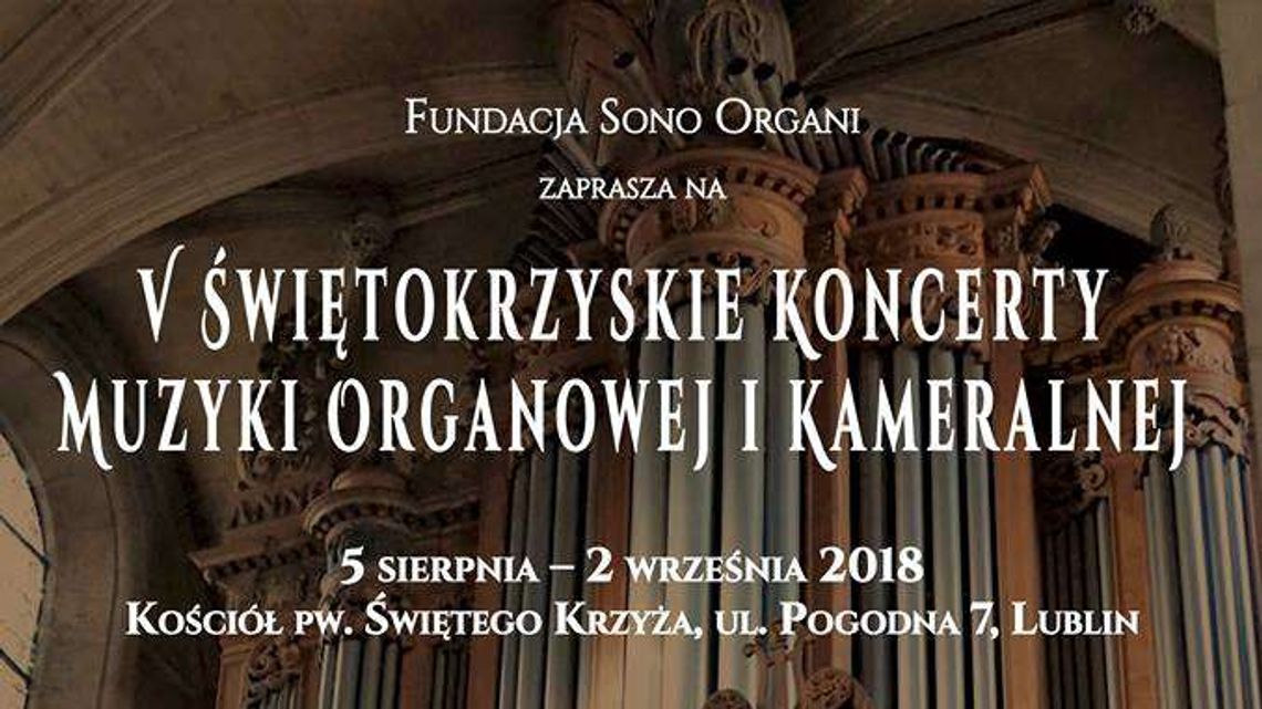 V Świętokrzyskie Koncerty Muzyki Organowej i Kameralnej w Lublinie (program)