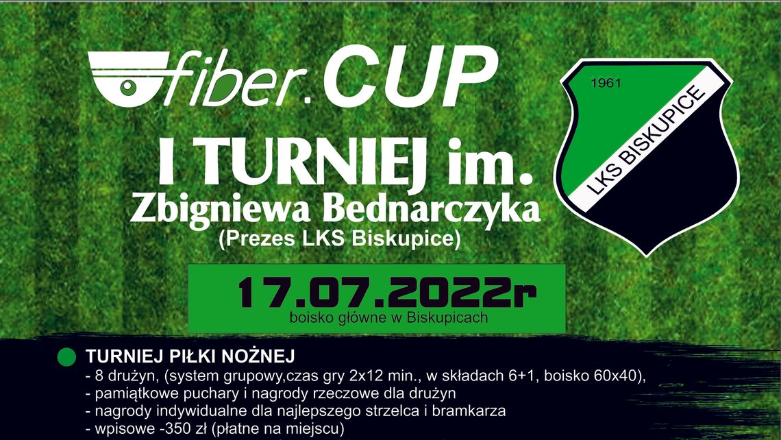 W Biskupicach rozegrany zostanie „fiber. CUP I Turniej im. Zbigniewa Bednarczyka” W Biskupicach rozegrany zostanie „fiber. CUP I Turniej im. Zbigniewa Bednarczyka”