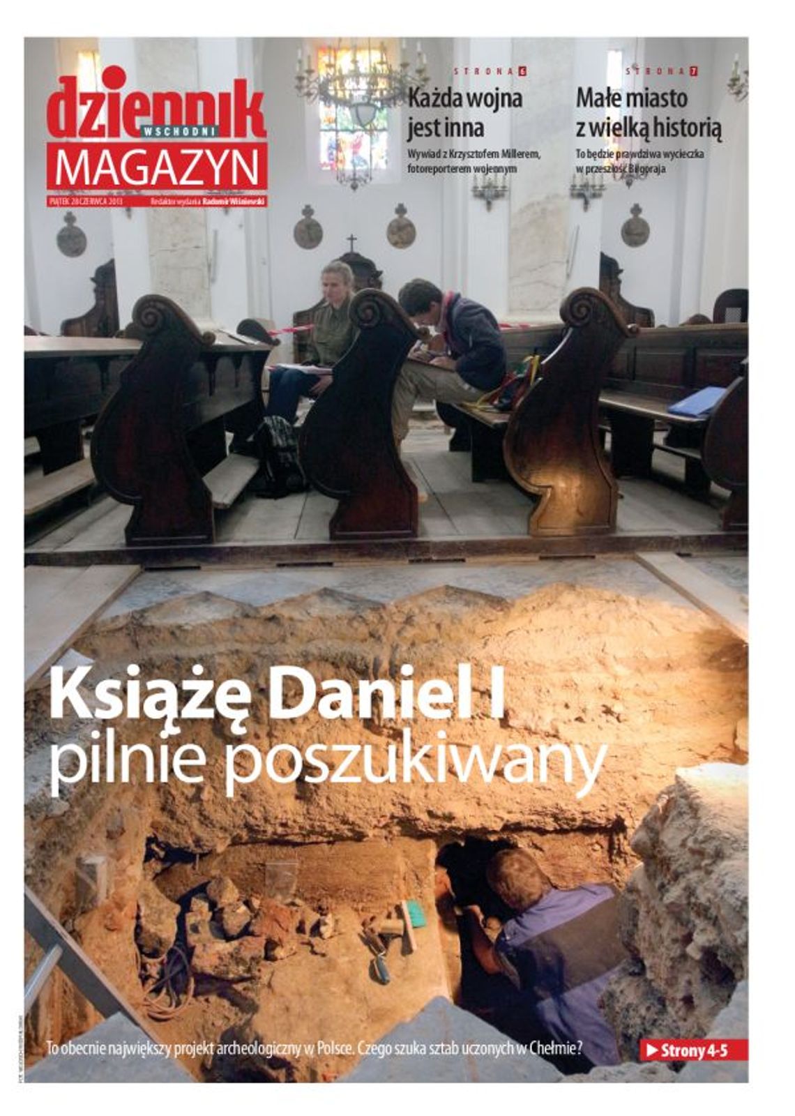 W piątek w Magazynie Dziennika Wschodniego