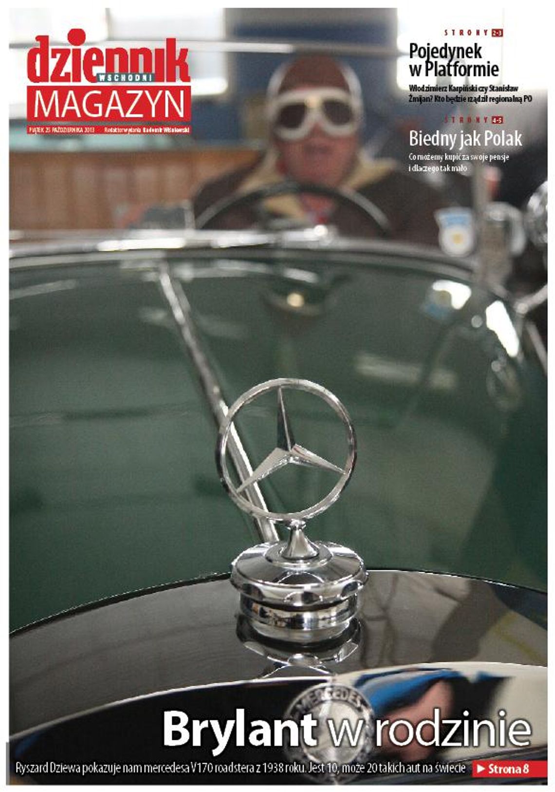 W piątek w Magazynie Dziennika Wschodniego W piątek w Magazynie Dziennika Wschodniego